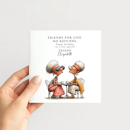 Funny Friend Birthday Card - Friends For Life