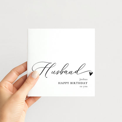 Husband Birthday Card - Personalised Name, Stylish Script Font & Matte Finish
