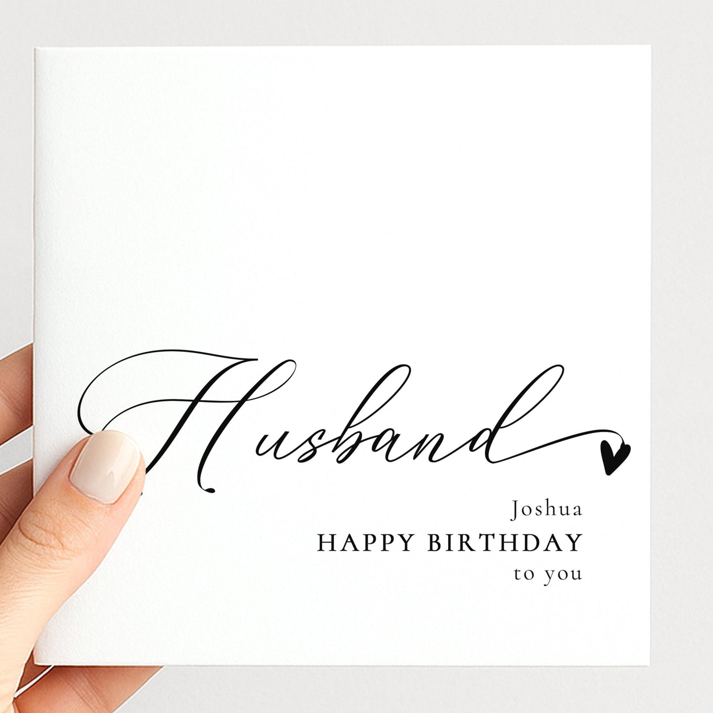 Husband Birthday Card - Personalised Name, Stylish Script Font & Matte Finish