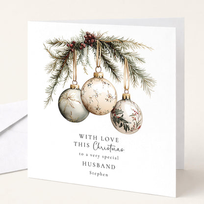 An elegant hanging bauble Christmas card for your husband, personalised, printed on 300gsm card