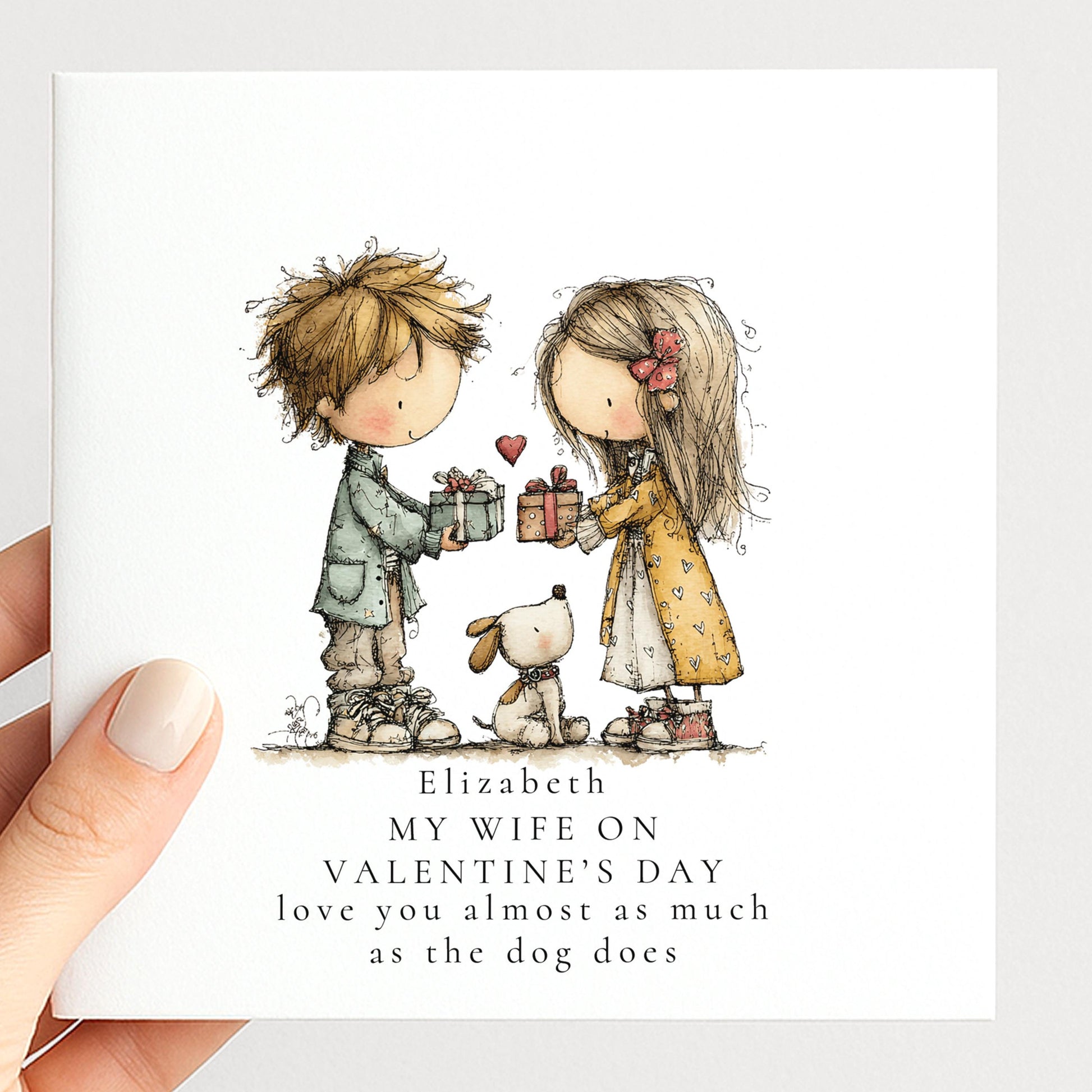 Funny Valentines Wife Card love nearly as much as the dog does