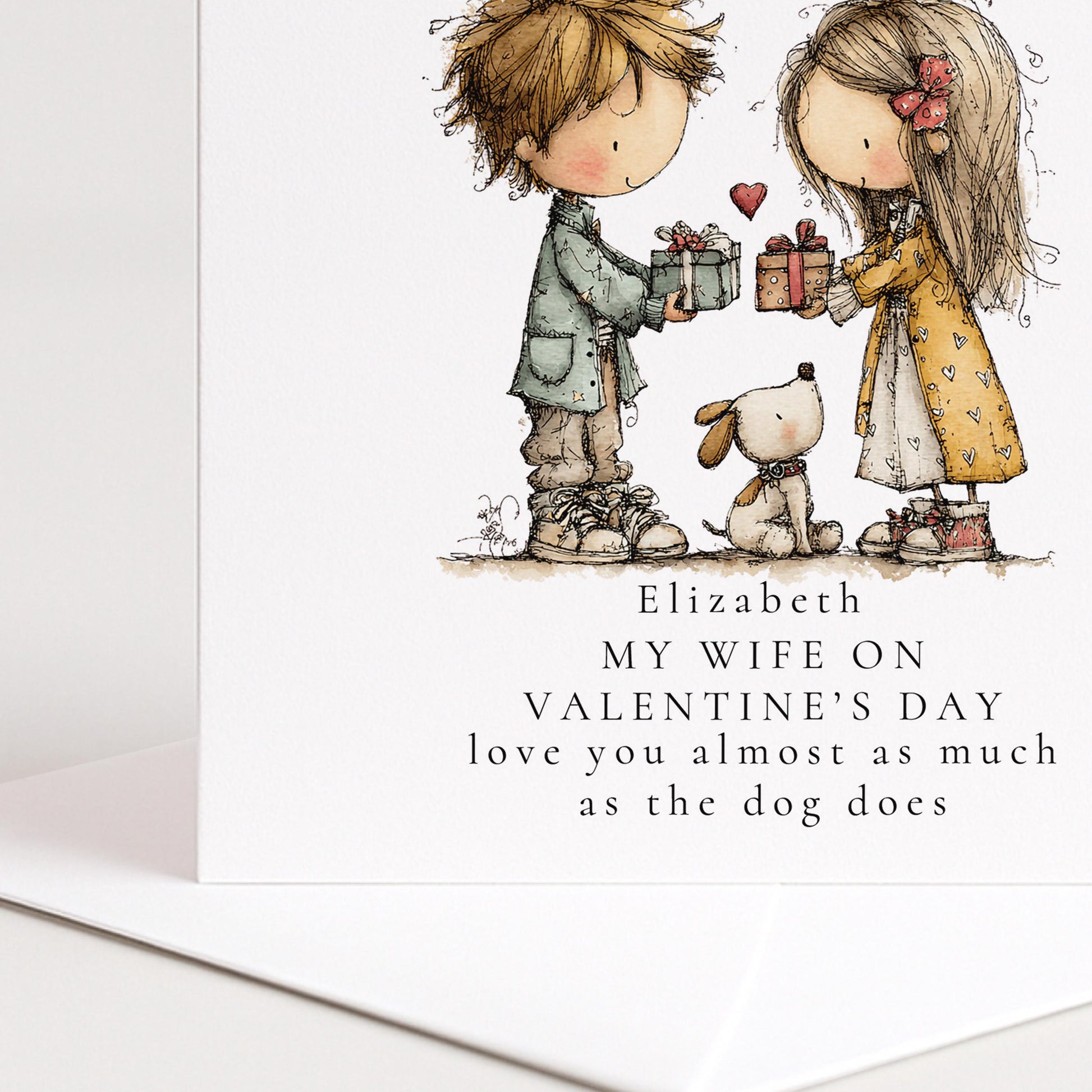 Funny Valentines Wife Card love nearly as much as the dog does