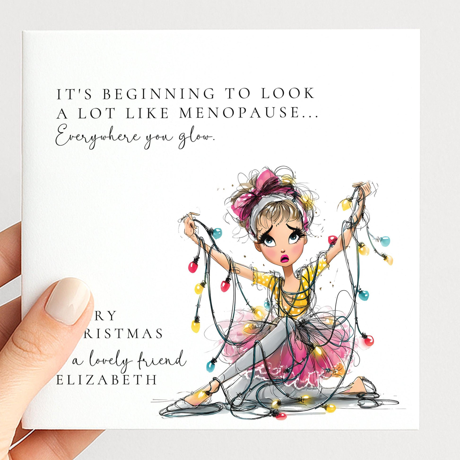 A funny menopause-themed Christmas card for a friend, personalised, printed on 300gsm card
