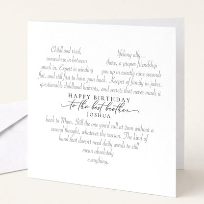 Personalised Brother Birthday Card Heart Shaped Poem Verse Sentimental Card for Brother Elegant Script 300gsm UK Made