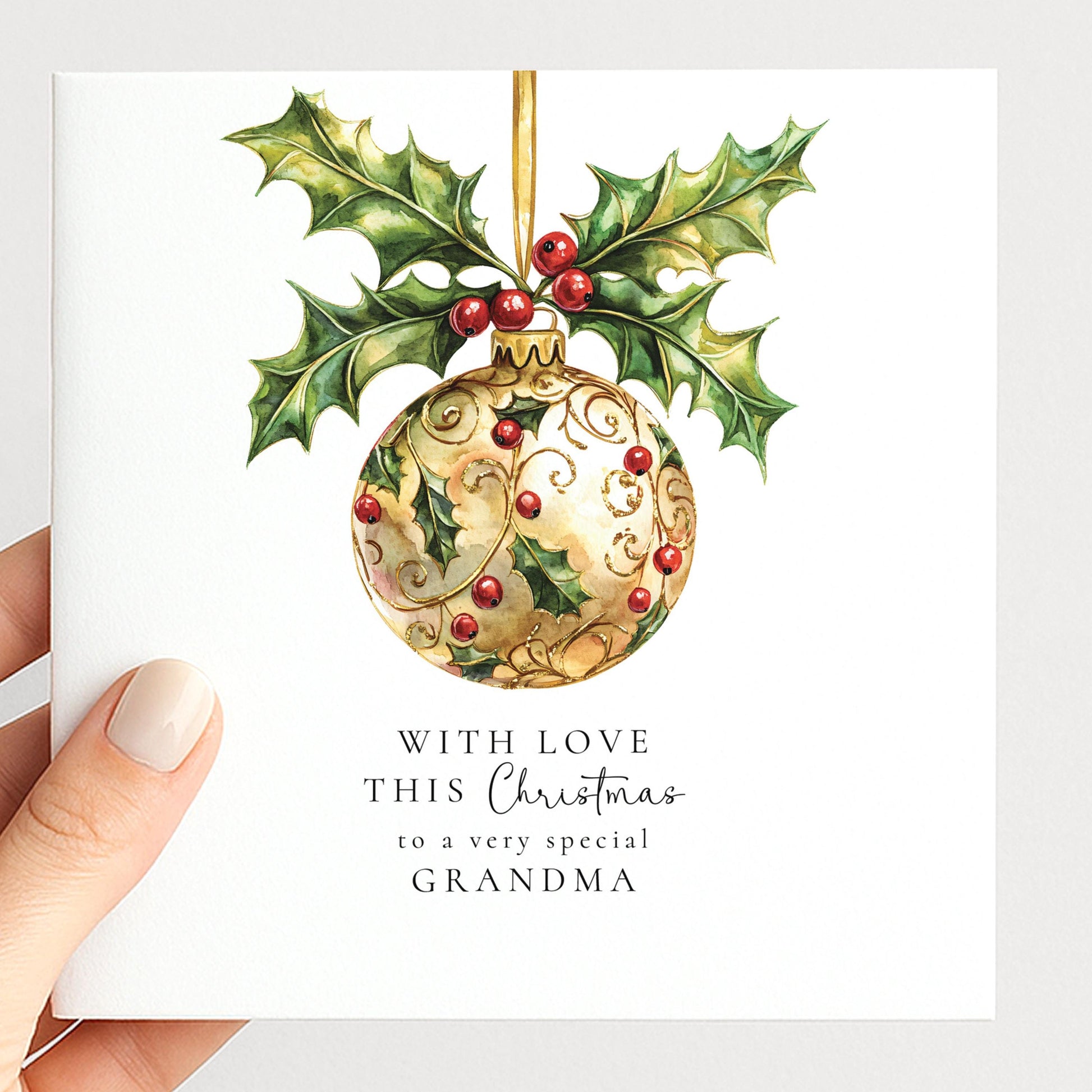 Christmas Card for Grandma, With Love This Christmas Grandma Card, Gold Holly Bauble Xmas Card, Elegant Christmas Card for Grandma