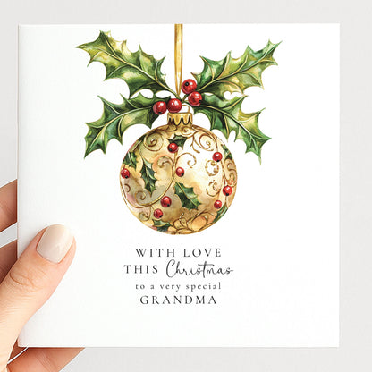Christmas Card for Grandma, With Love This Christmas Grandma Card, Gold Holly Bauble Xmas Card, Elegant Christmas Card for Grandma