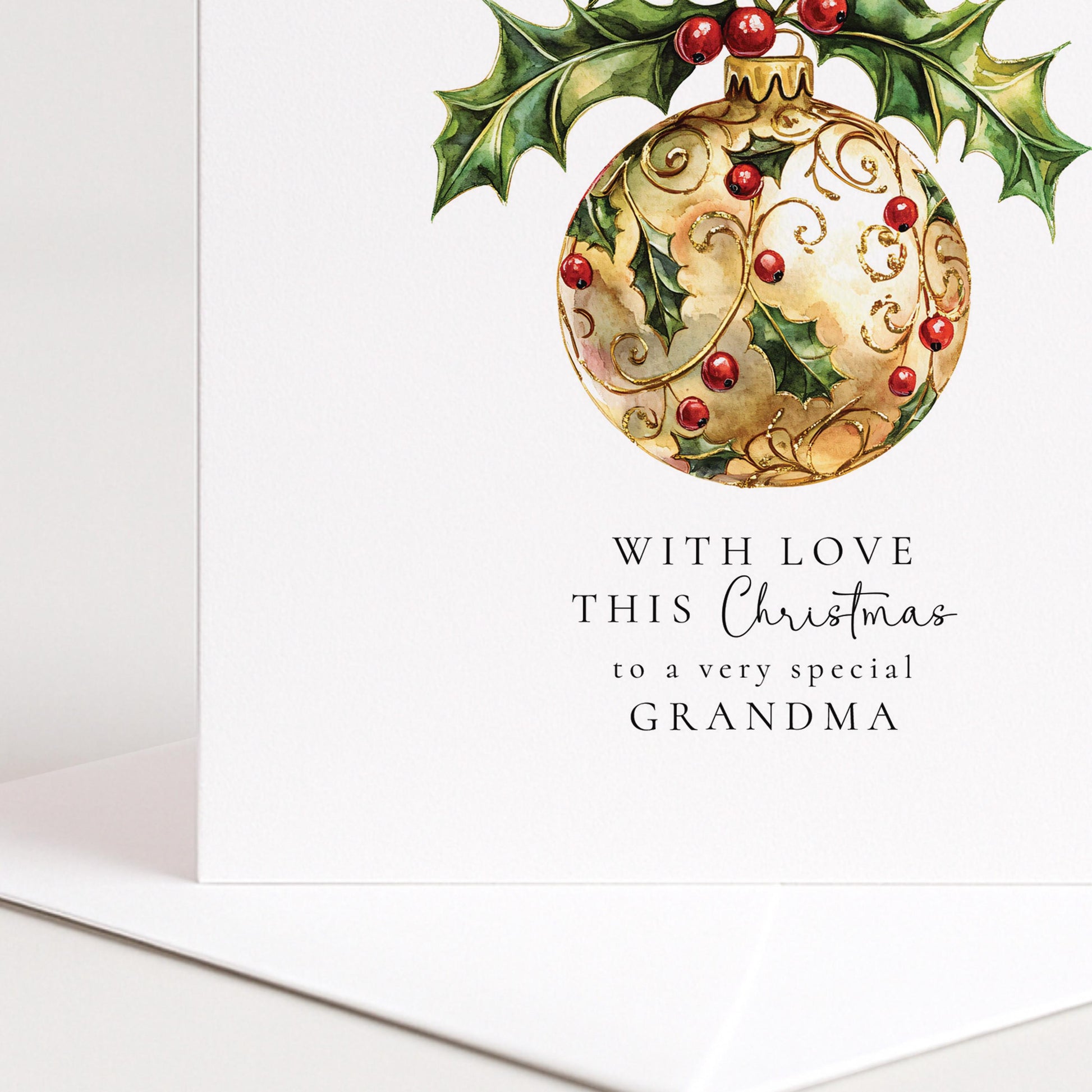 Christmas Card for Grandma, With Love This Christmas Grandma Card, Gold Holly Bauble Xmas Card, Elegant Christmas Card for Grandma