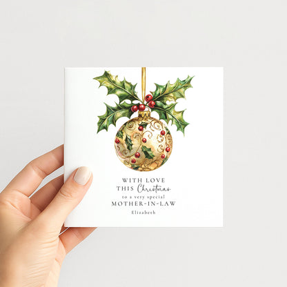 Personalised Christmas Card Mother In Law, With Love This Christmas Mother In Law Card, Gold Holly Bauble Xmas Card, Special Mother In Law