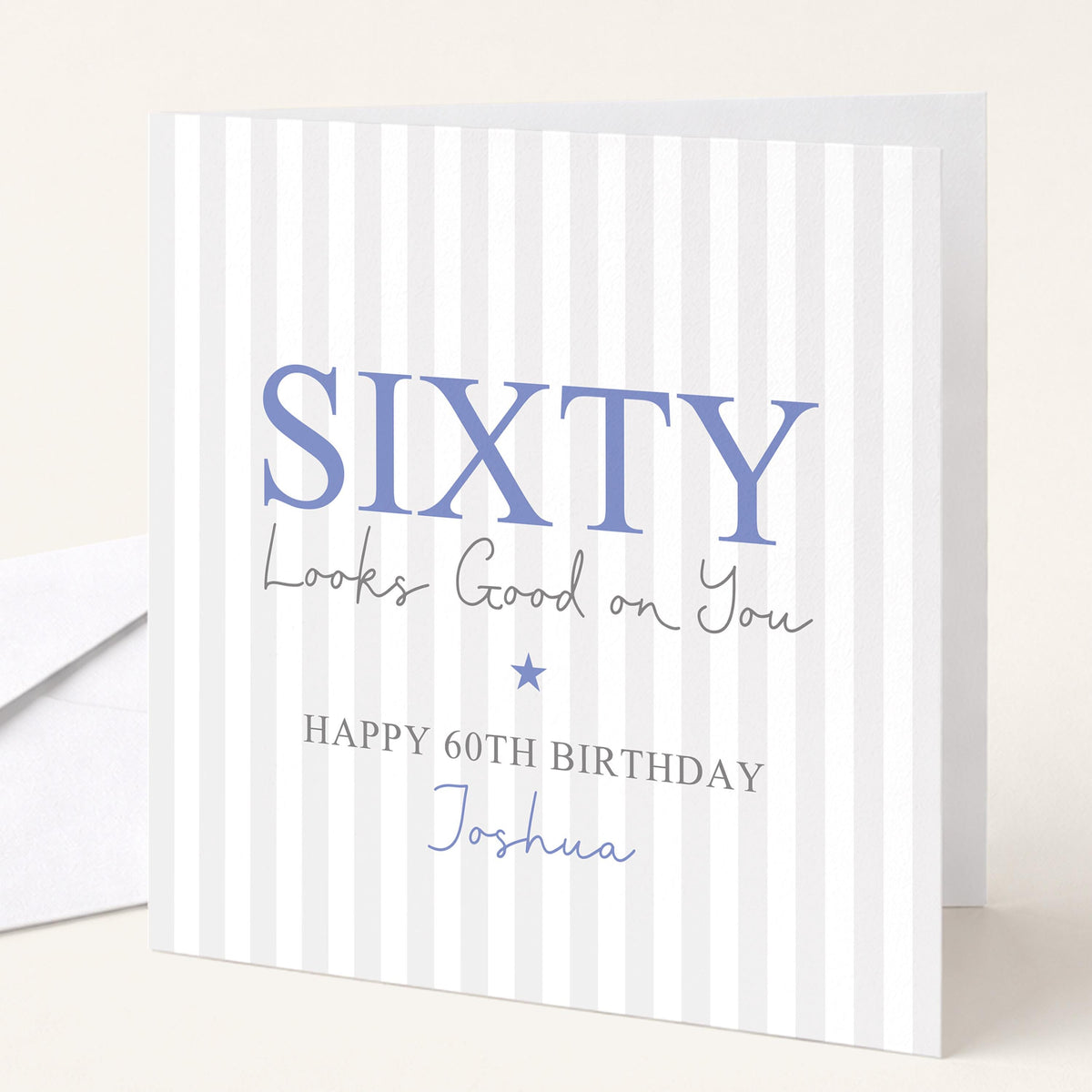 Personalised 60th Birthday Card For Him, Sixty Looks Good On You, Blue Sixty Custom Name Birthday Card