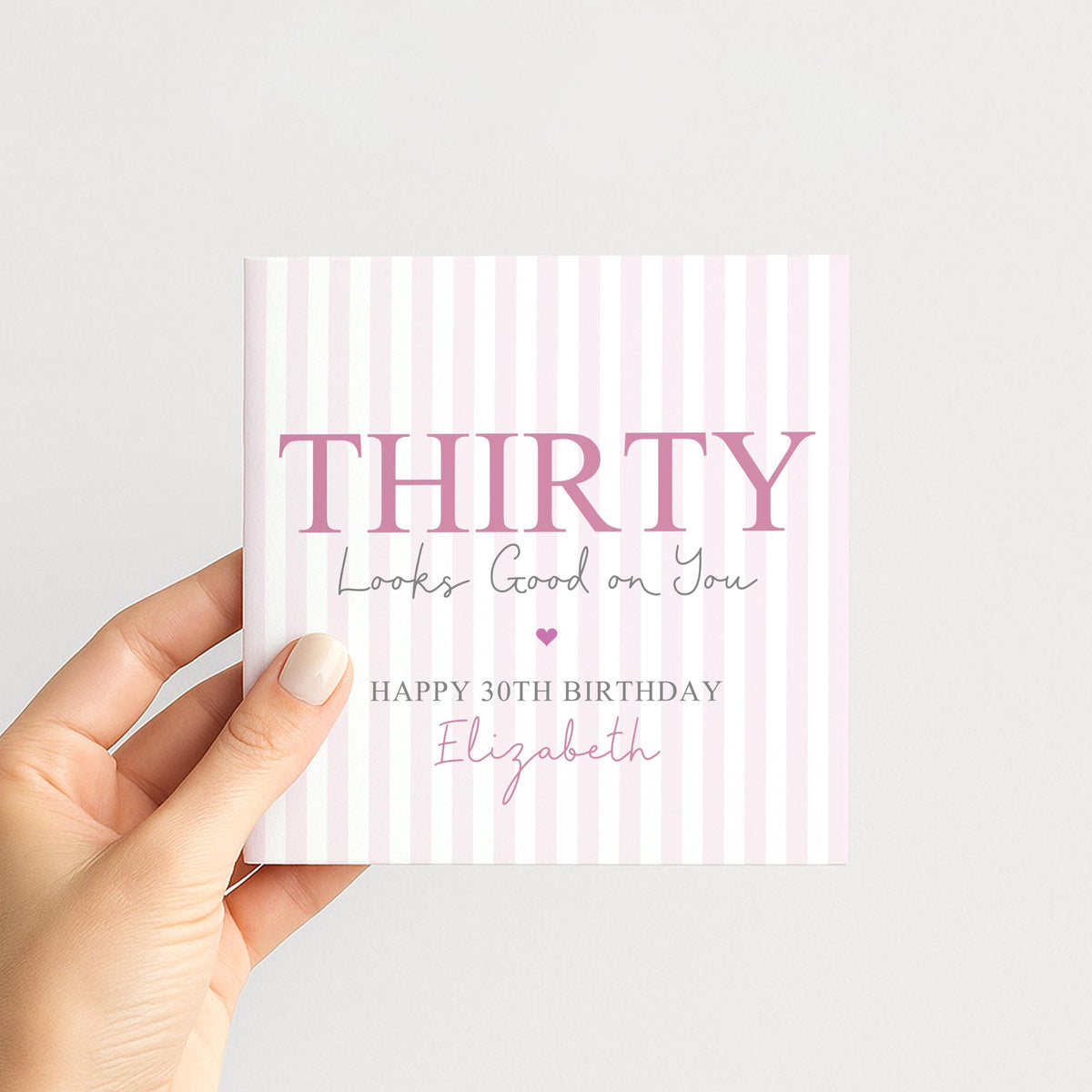 Personalised 30th Birthday Card For Her, Thirty Looks Good On You, Flirty Thirty Custom Name Birthday Card