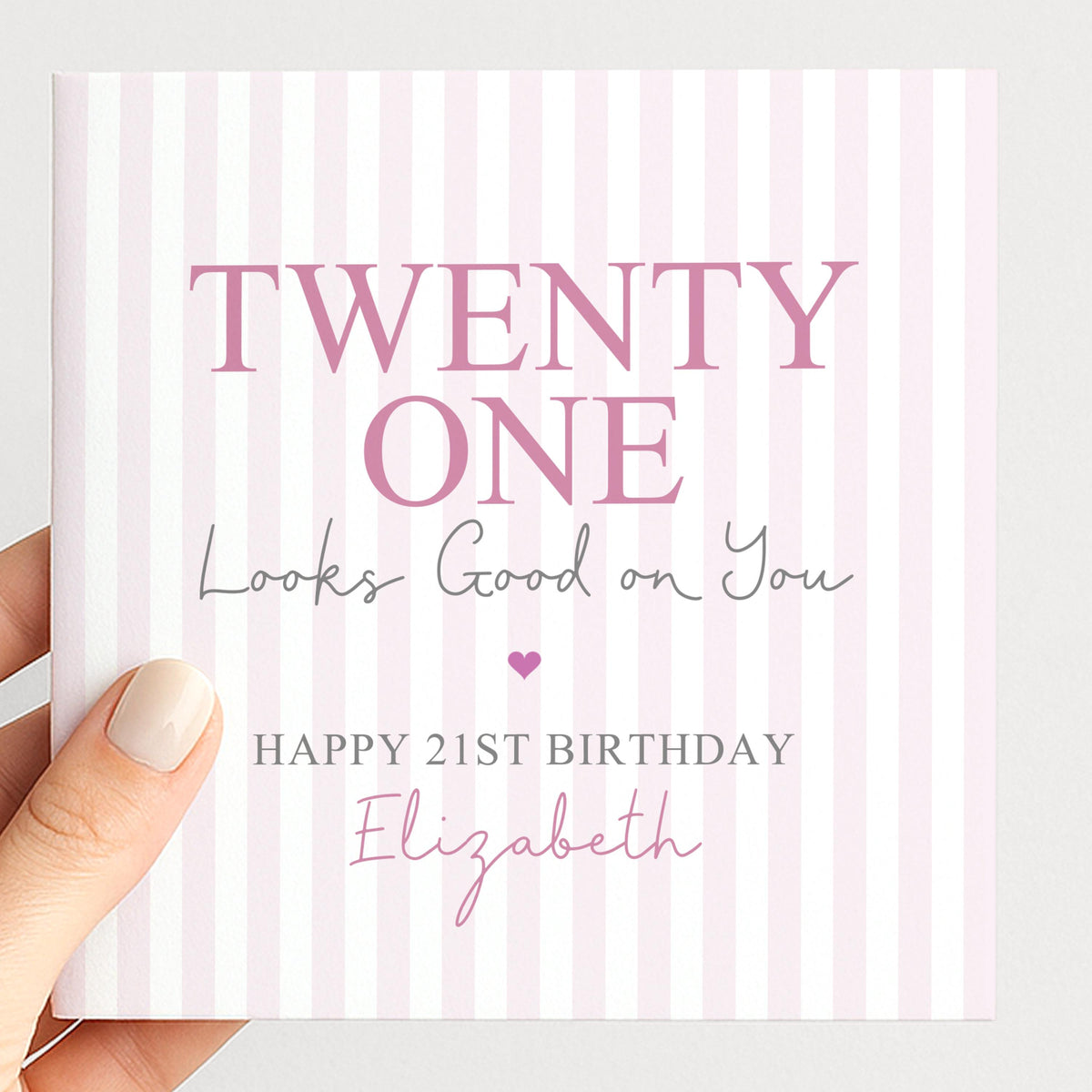 Personalised 21st Birthday Card For Her, Twenty One Looks Good On You, Custom Name Milestone Birthday Card