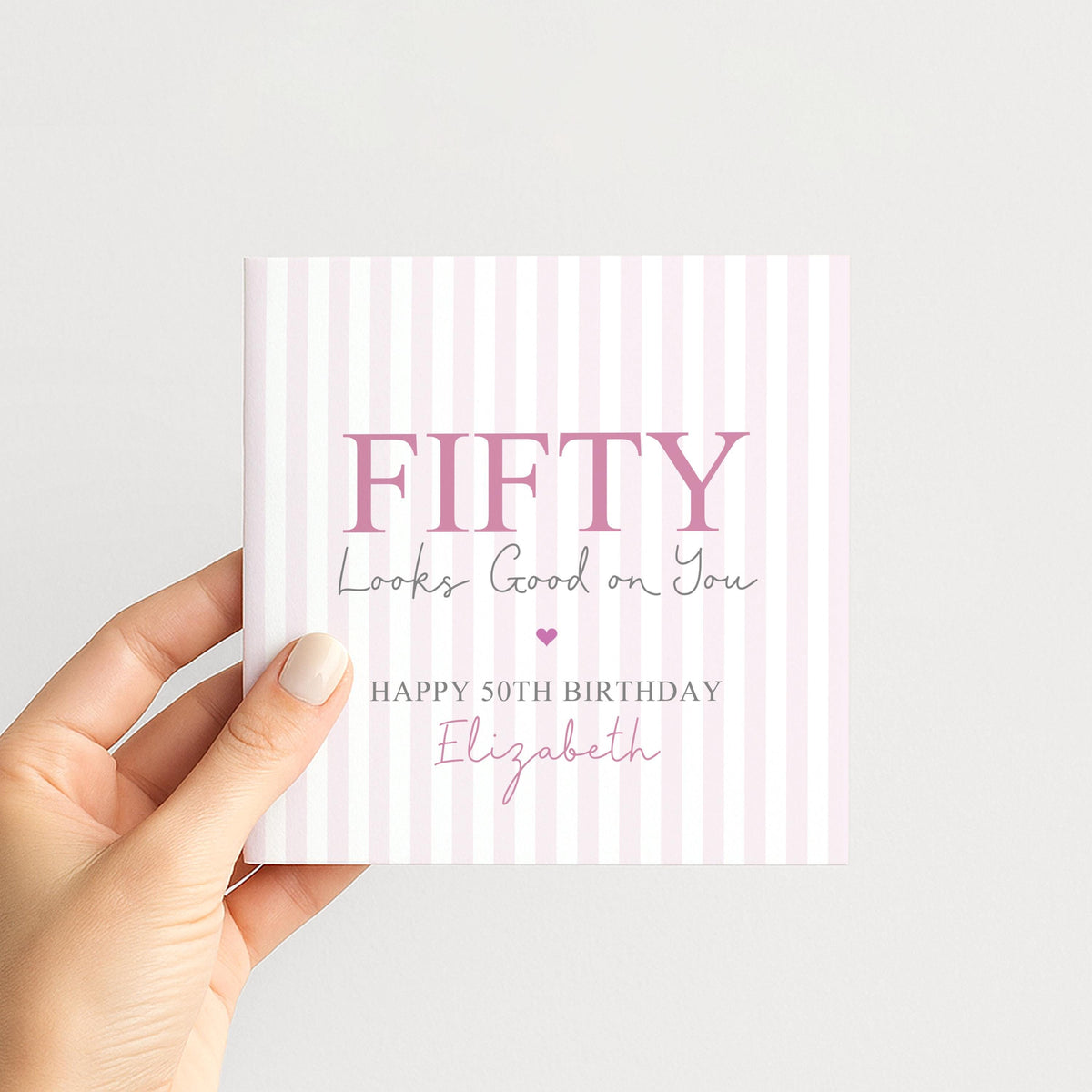 Personalised 50th Birthday Card For Her, Fifty Looks Good On You, Fabulous Fifty Custom Name Birthday Card