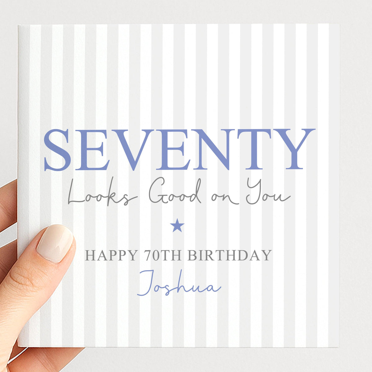 Personalised 70th Birthday Card For Him, Fifty Looks Good On You, Fabulous Seventy Custom Name Blue Birthday Card