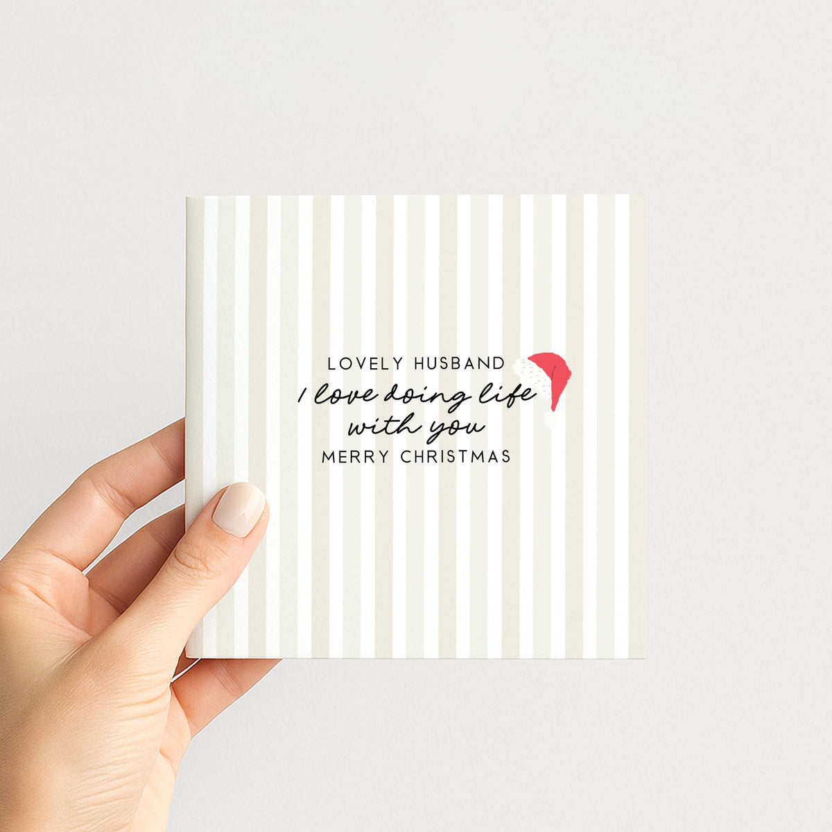 Husband Christmas Card, I Love Doing Life With You, Santa Hat Striped Christmas Card