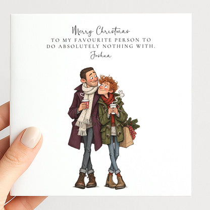 Personalised Boyfriend Christmas Card, Favourite Person To Do Nothing With, Custom Name Card