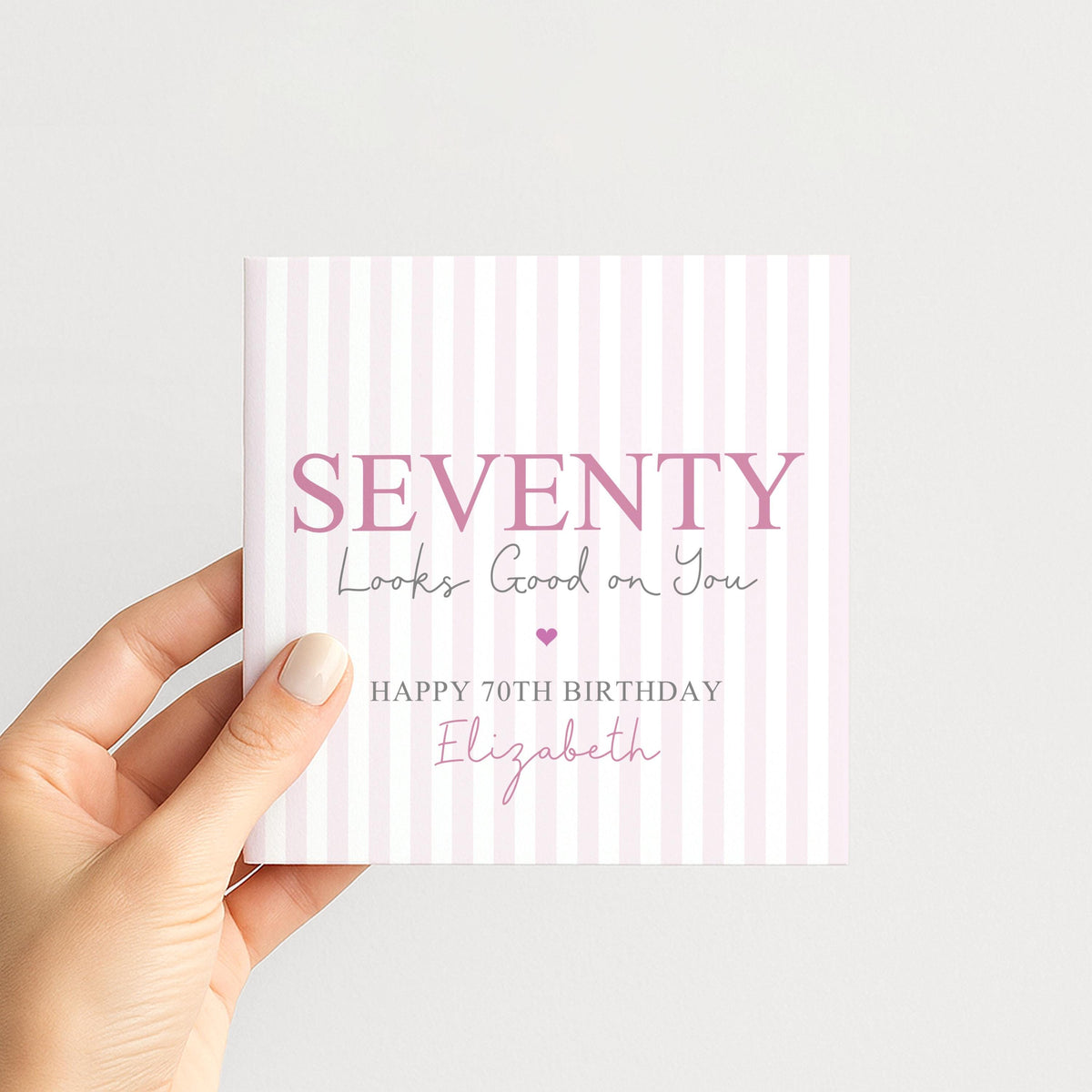 Personalised 70th Birthday Card For Her, Seventy Looks Good On You, Terrific Seventy Custom Name Birthday Card