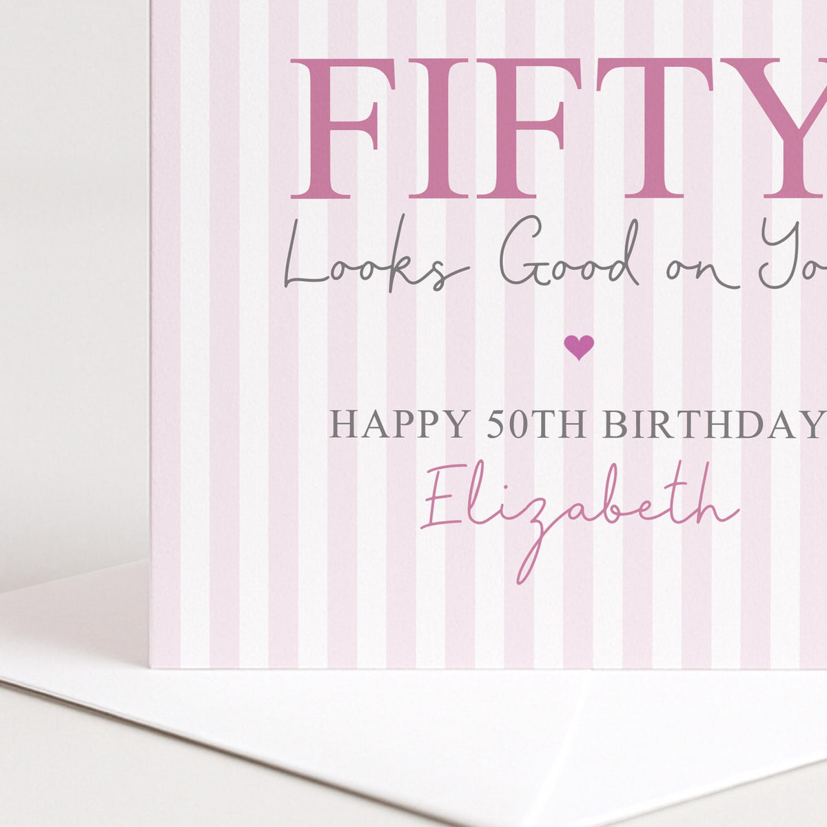 Personalised 50th Birthday Card For Her, Fifty Looks Good On You, Fabulous Fifty Custom Name Birthday Card
