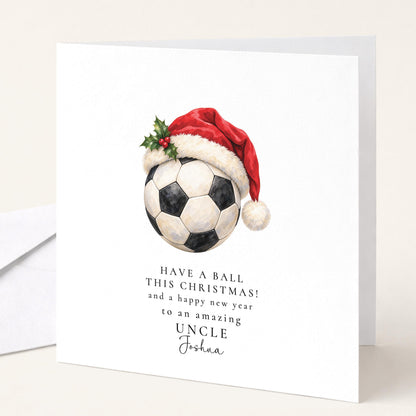Personalised Uncle Christmas Card, Football Santa Hat, Have A Ball, Custom Name Card WhimsiLilley