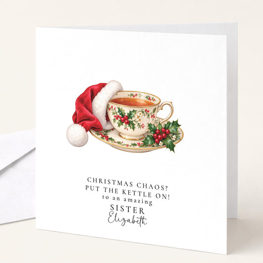 Personalised Sister Christmas Card, Teacup Santa Hat, Put The Kettle On, Custom Name Card WhimsiLilley