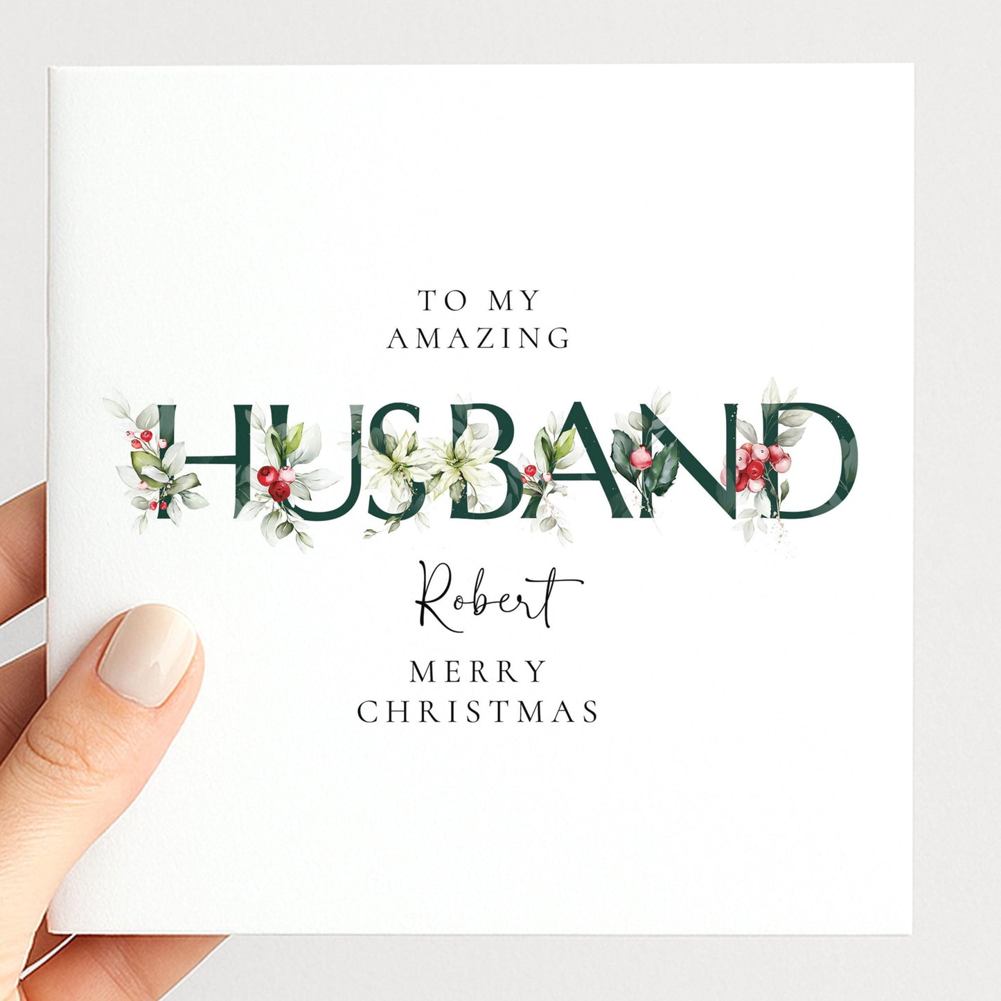 Personalised Christmas card for husband with festive floral HUSBAND letter typography and custom name, printed on 300gsm card